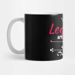 Legends are born in June Mug